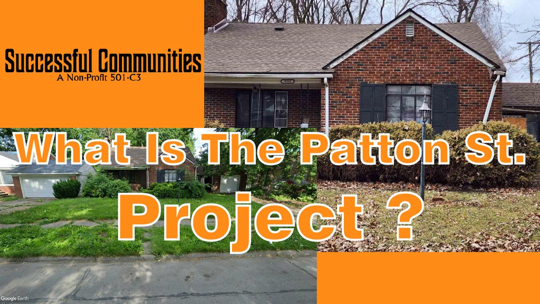 What Is Successful Communities Patton St Project